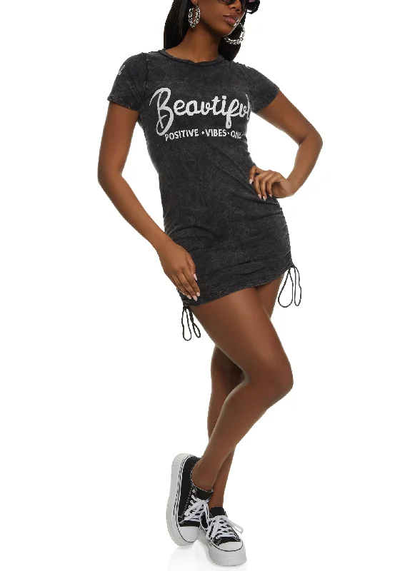 Weekend Shop Now Beautiful Positive Vibes Only Ruched T Shirt Dress